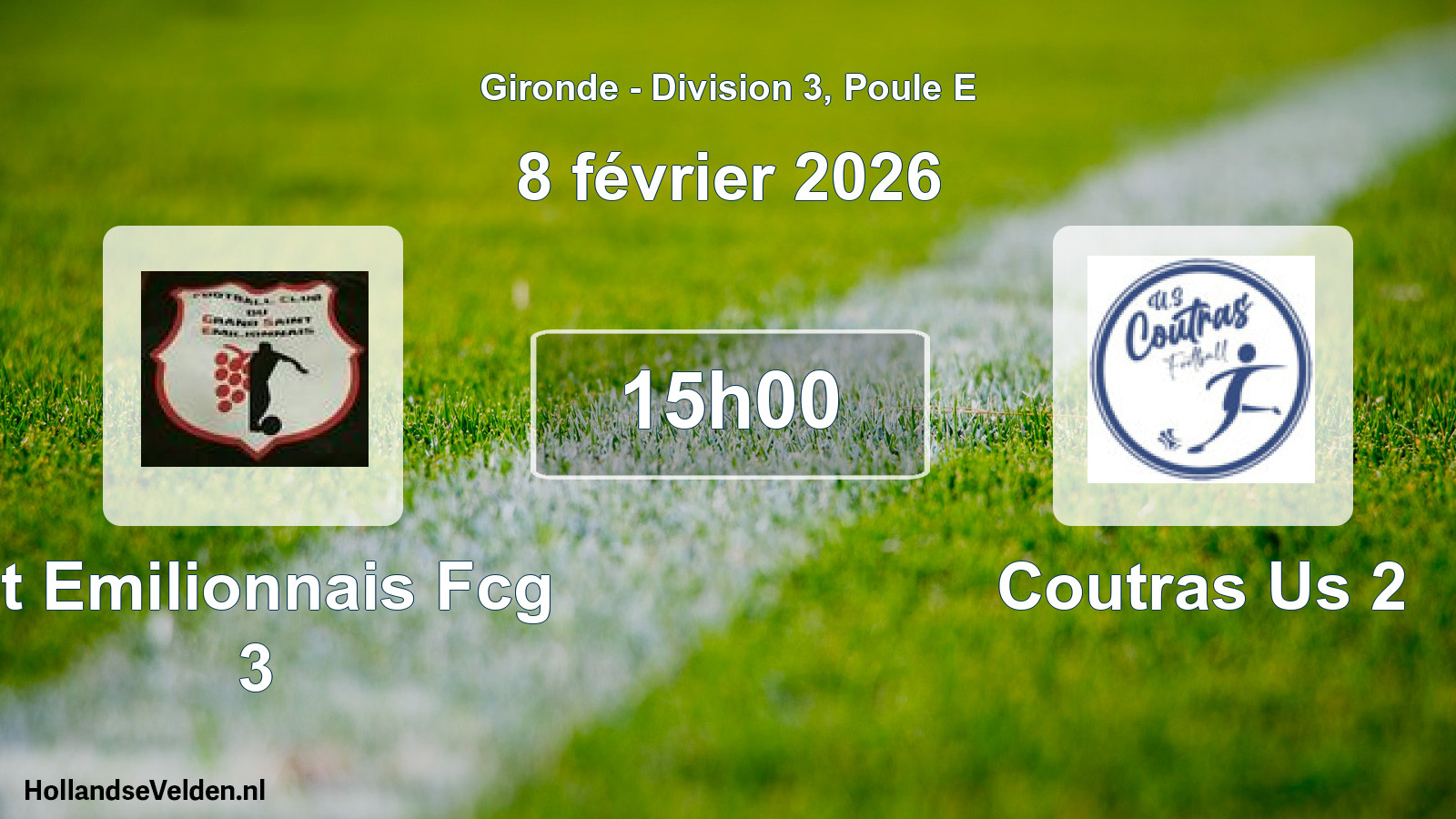 Scheduled Match: St Emilionnais Fcg 3 - Coutras Us 2 (8 February 2026)