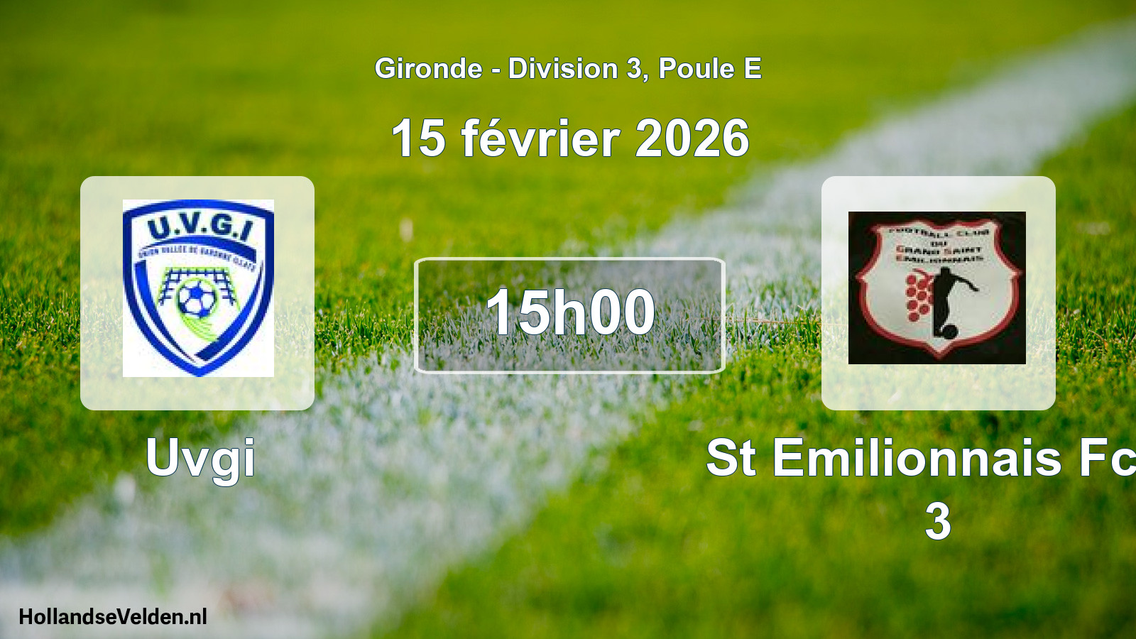 Geplande wedstrijd: Uvgi - St Emilionnais Fcg 3 (15 février 2026)