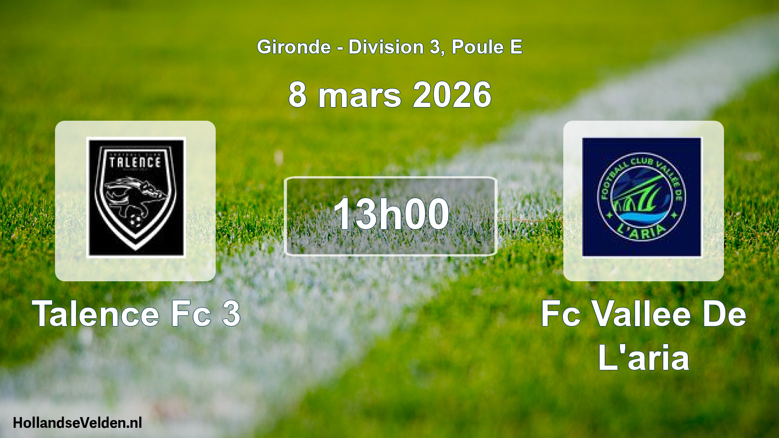 Scheduled Match: Talence Fc 3 - Fc Vallee De L'aria (8 March 2026)