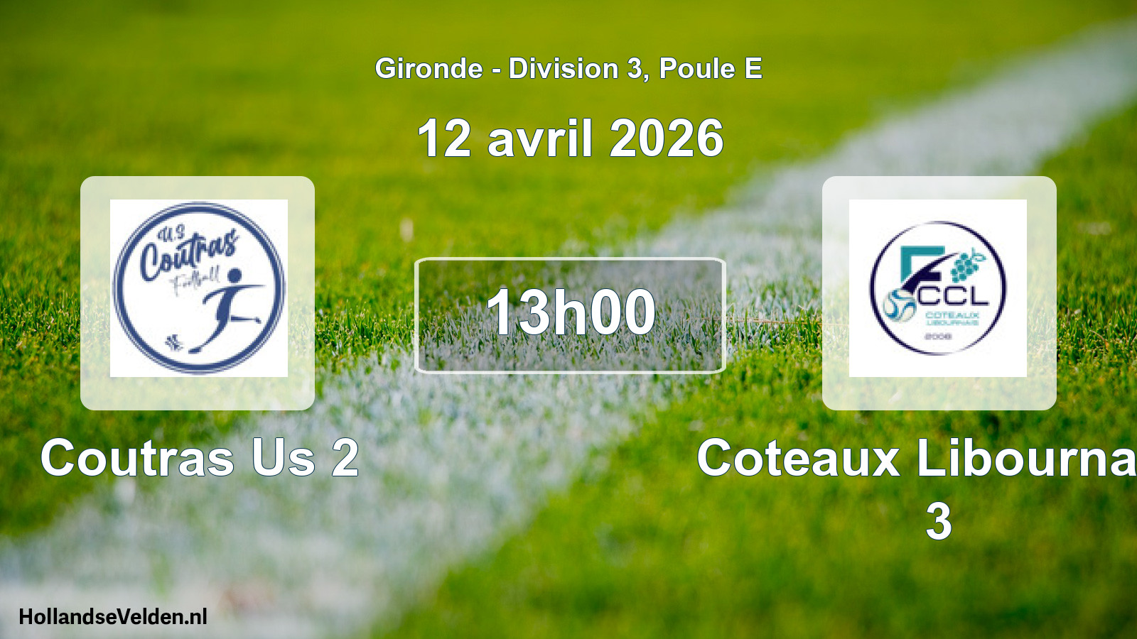 Geplande wedstrijd: Coutras Us 2 - Coteaux Libournais 3 (12 avril 2026)