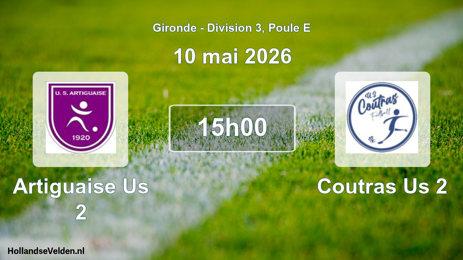 Scheduled Match: Artiguaise Us 2 - Coutras Us 2 (10 May 2026)