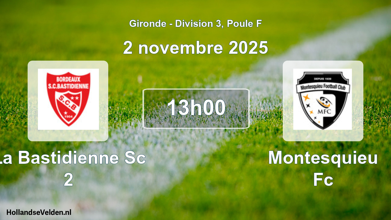 Geplande wedstrijd: La Bastidienne Sc 2 - Montesquieu Fc (2 november 2025)
