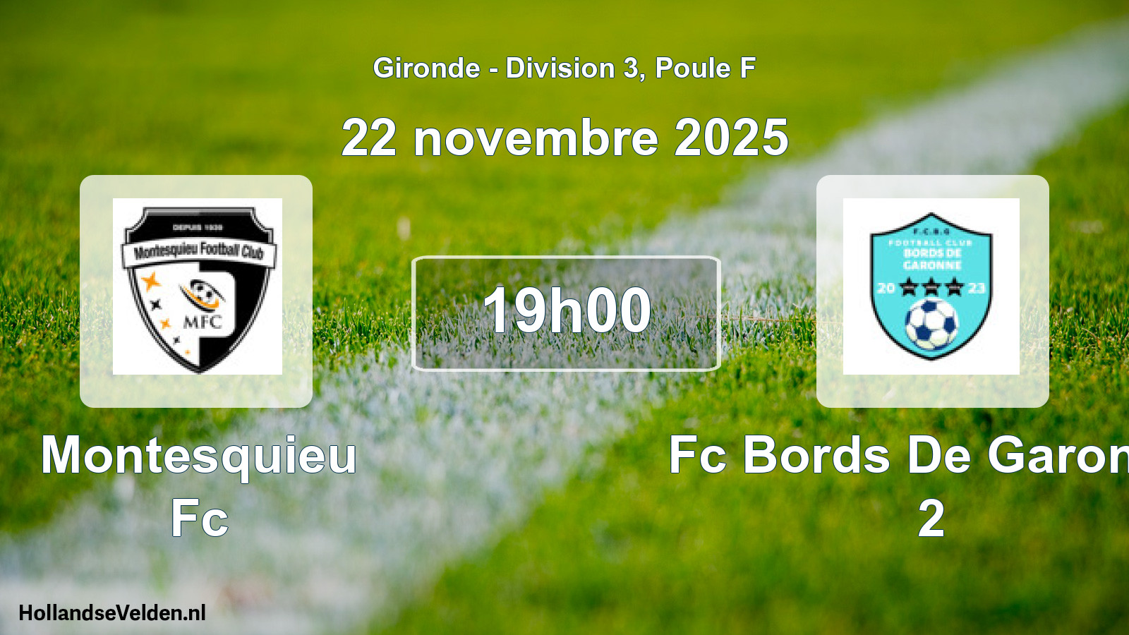 Geplande wedstrijd: Montesquieu Fc - Fc Bords De Garonne 2 (22 novembre 2025)