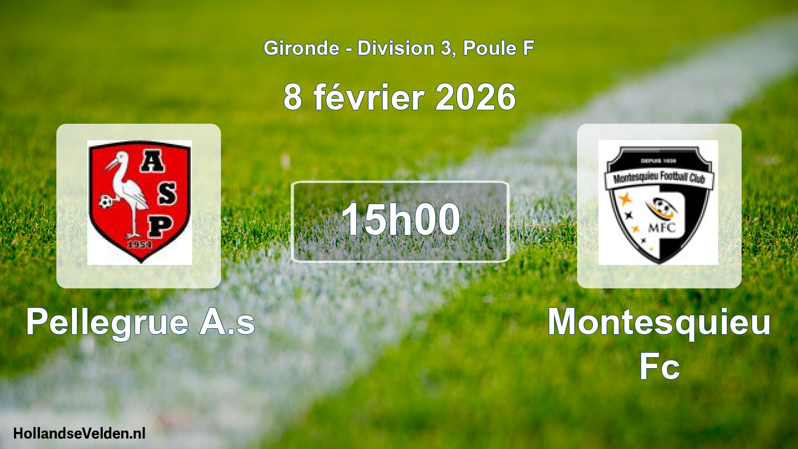 Geplande wedstrijd: Pellegrue A.s - Montesquieu Fc (8 février 2026)