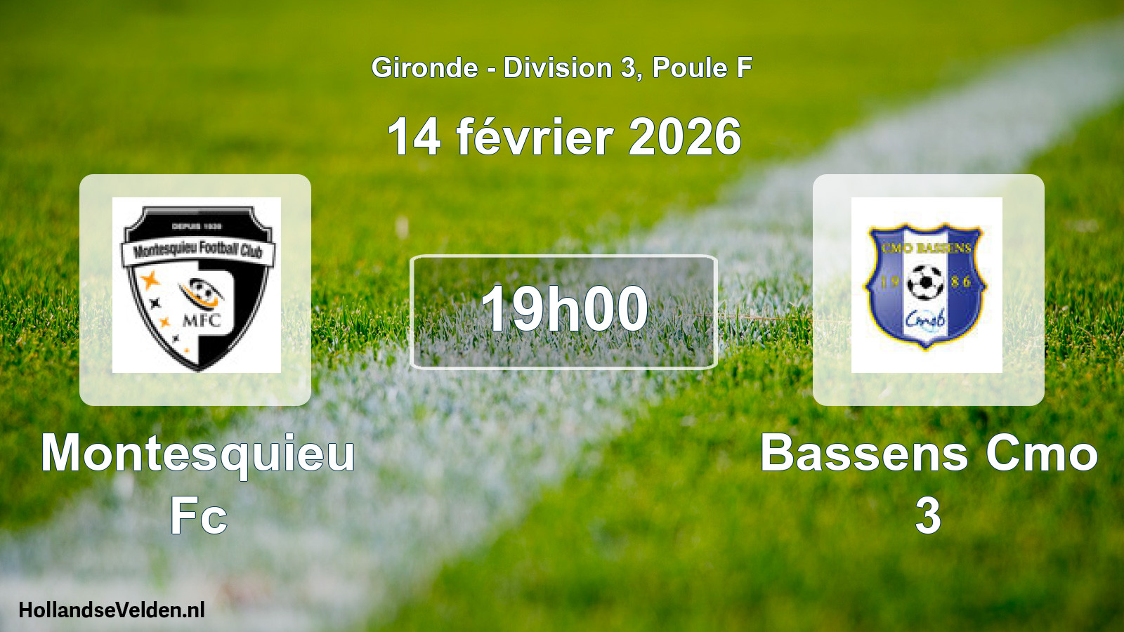 Geplande wedstrijd: Montesquieu Fc - Bassens Cmo 3 (14 février 2026)