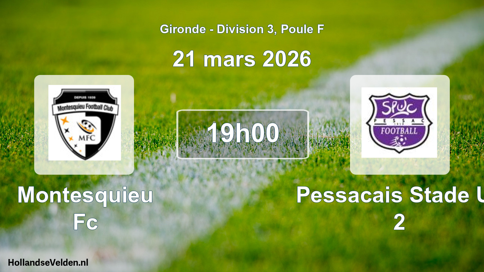 Geplande wedstrijd: Montesquieu Fc - Pessacais Stade Uc 2 (21 mars 2026)