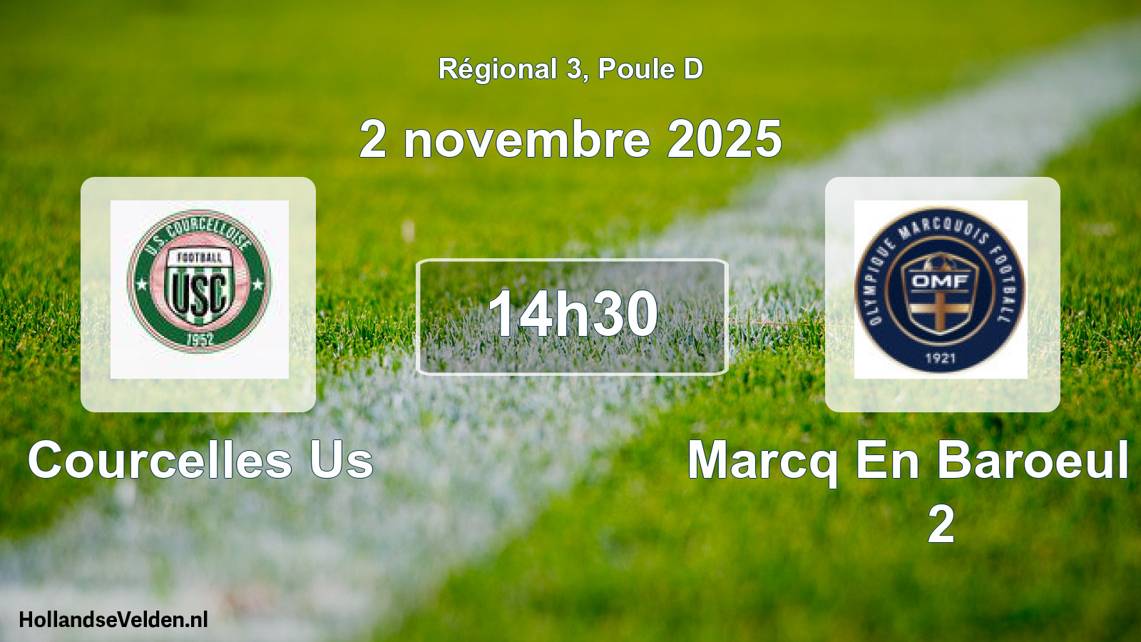 Geplande wedstrijd: Courcelles Us - Marcq En Baroeul O. 2 (2 novembre 2025)