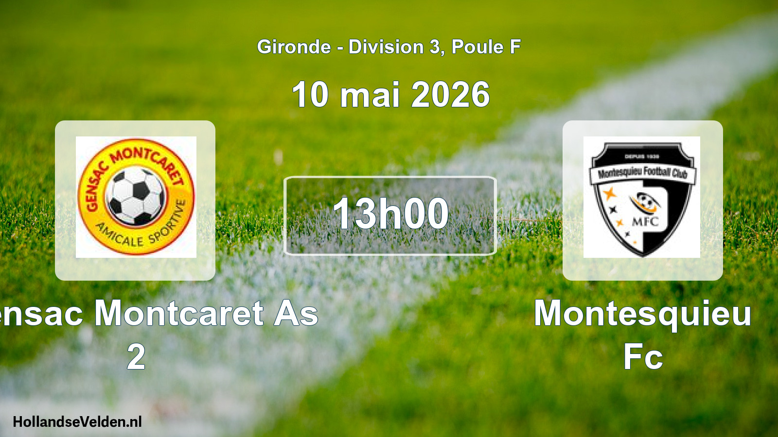 Geplande wedstrijd: Gensac Montcaret As 2 - Montesquieu Fc (10 mai 2026)