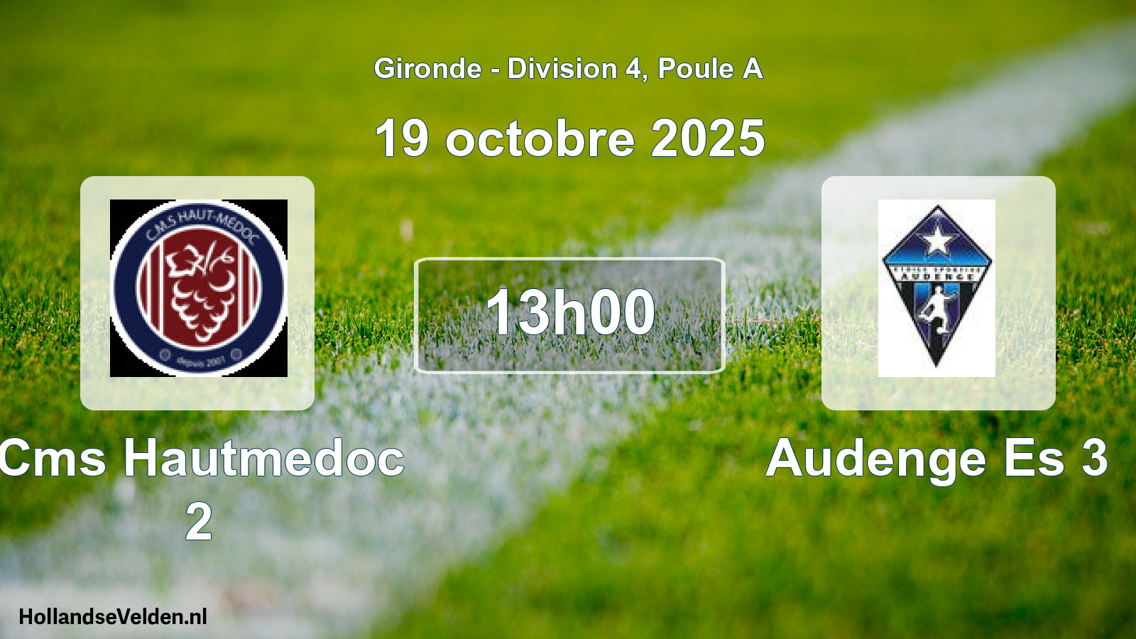 Geplande wedstrijd: Cms Hautmedoc 2 - Audenge Es 3 (19 octobre 2025)