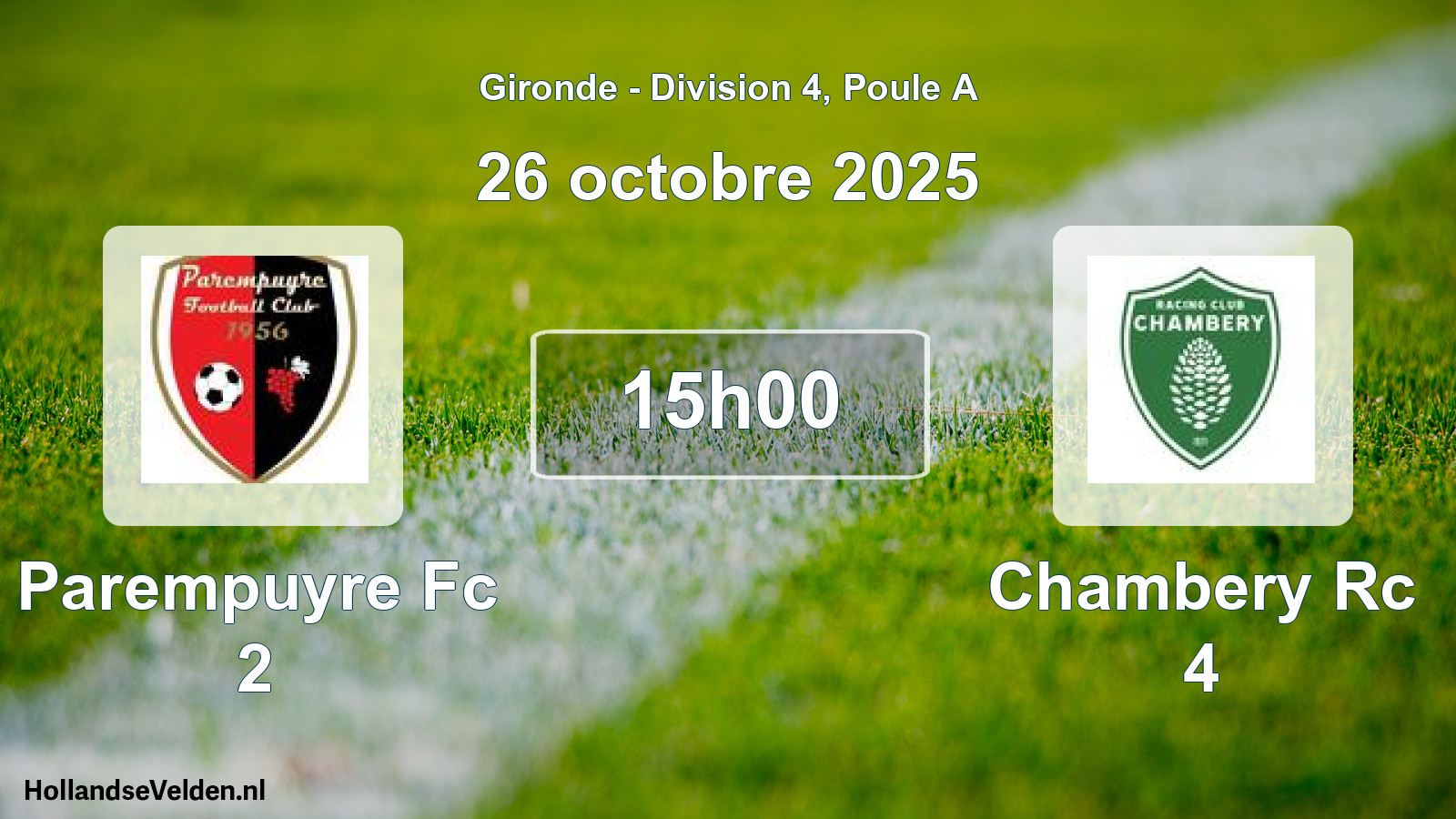 Scheduled Match: Parempuyre Fc 2 - Chambery Rc 4 (26 October 2025)