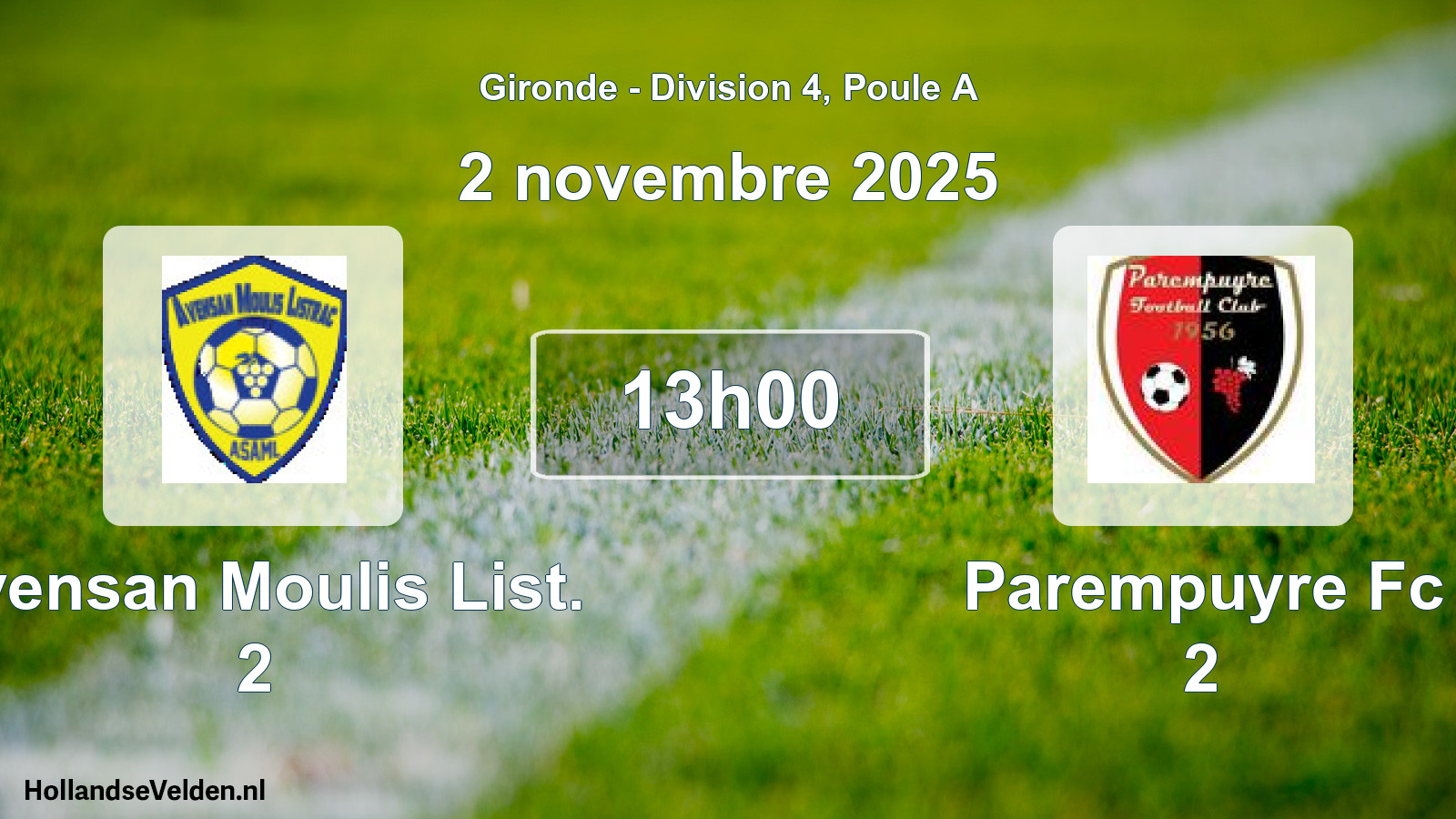 Scheduled Match: Avensan Moulis List. 2 - Parempuyre Fc 2 (2 November 2025)