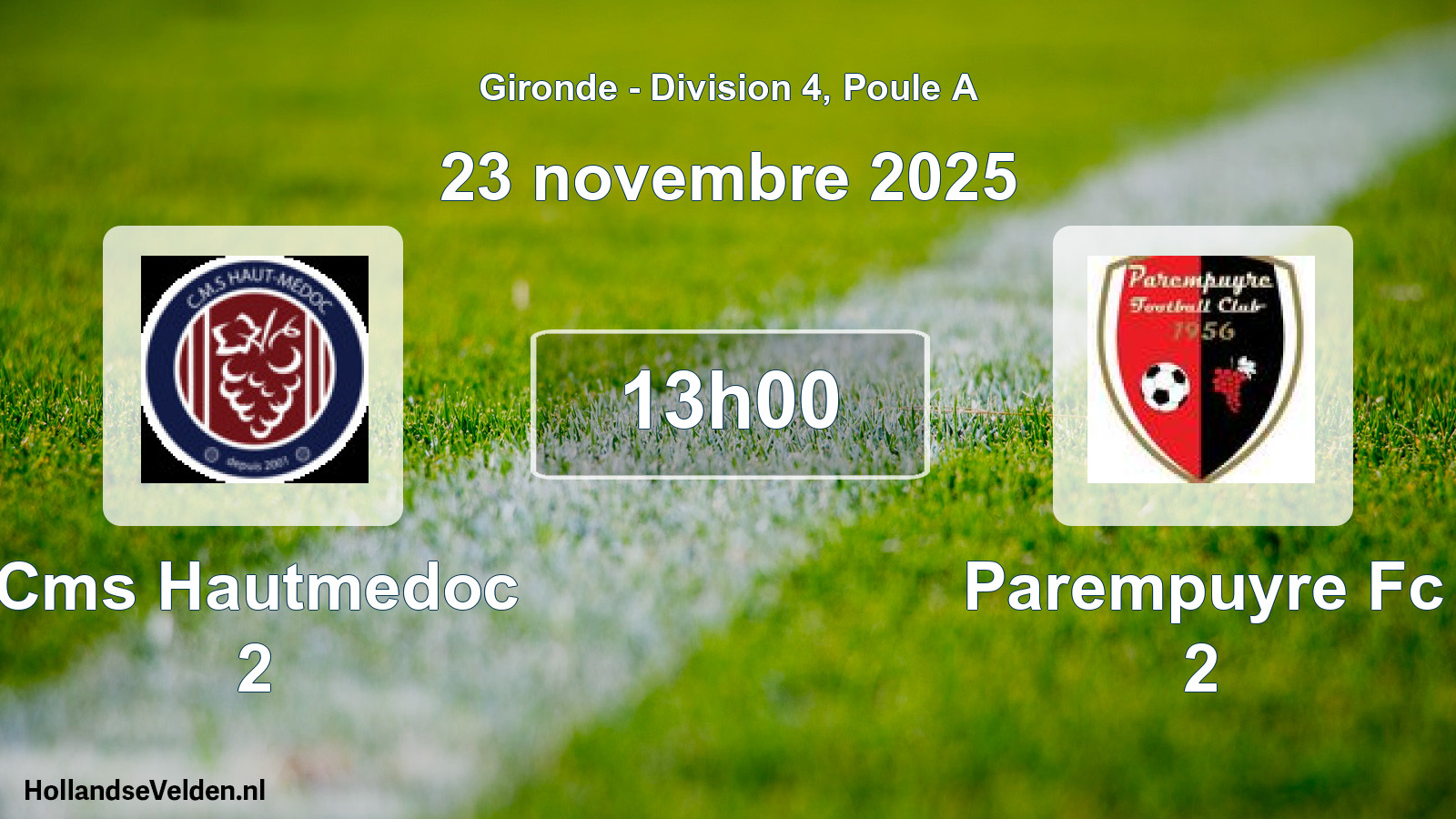 Scheduled Match: Cms Hautmedoc 2 - Parempuyre Fc 2 (23 November 2025)
