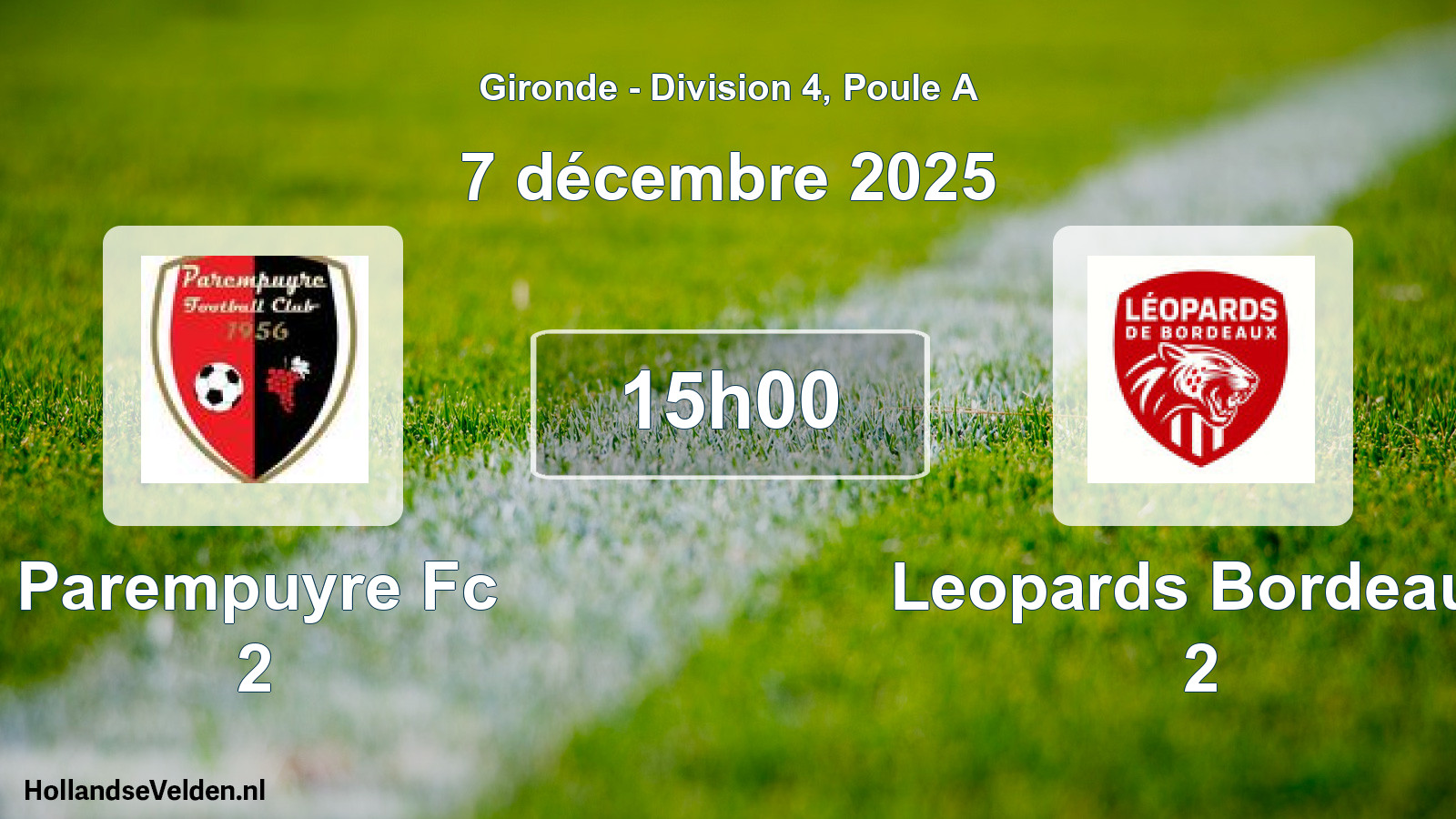 Scheduled Match: Parempuyre Fc 2 - Leopards Bordeaux 2 (7 December 2025)