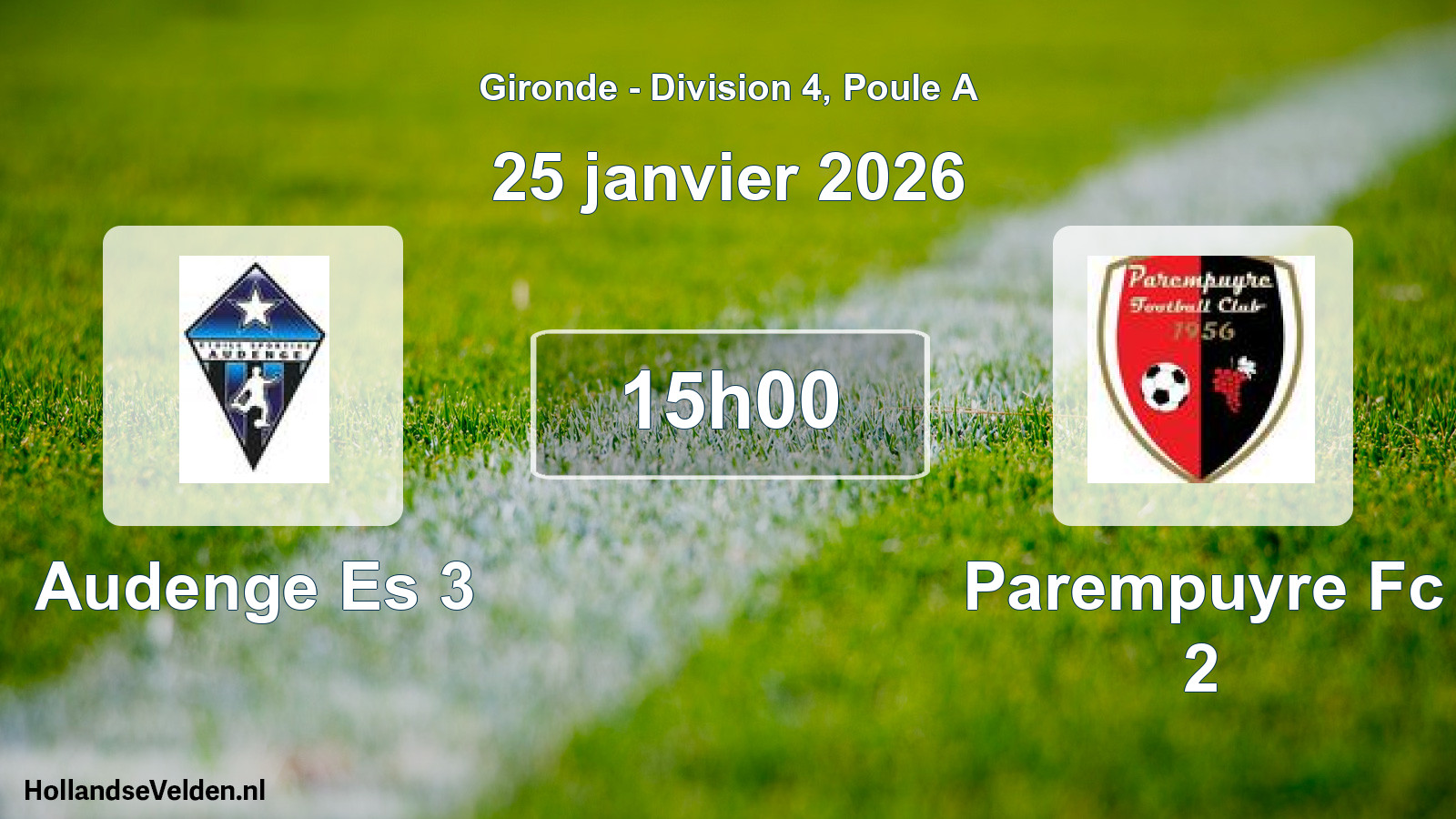 Scheduled Match: Audenge Es 3 - Parempuyre Fc 2 (25 January 2026)