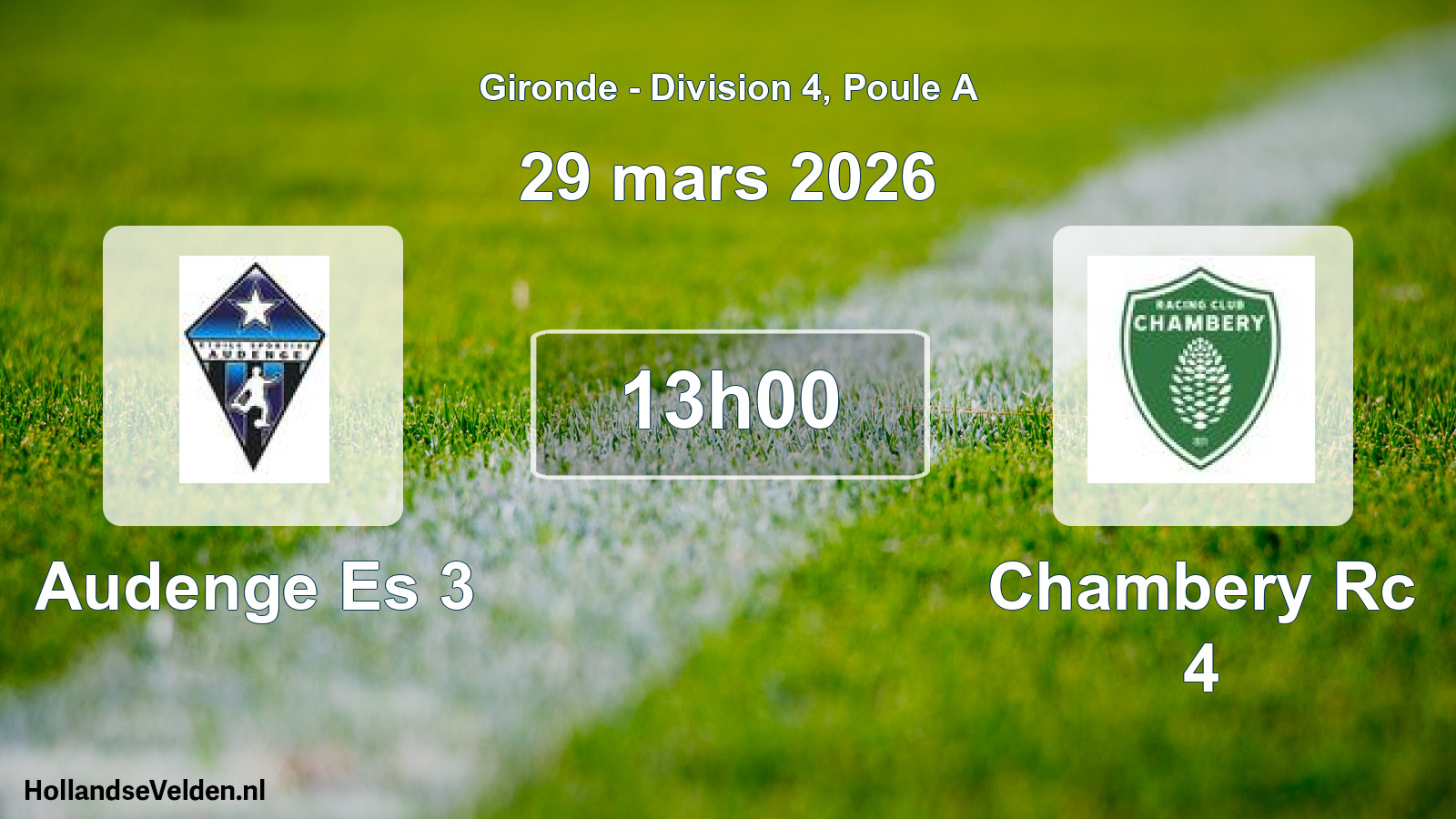 Geplande wedstrijd: Audenge Es 3 - Chambery Rc 4 (29 mars 2026)