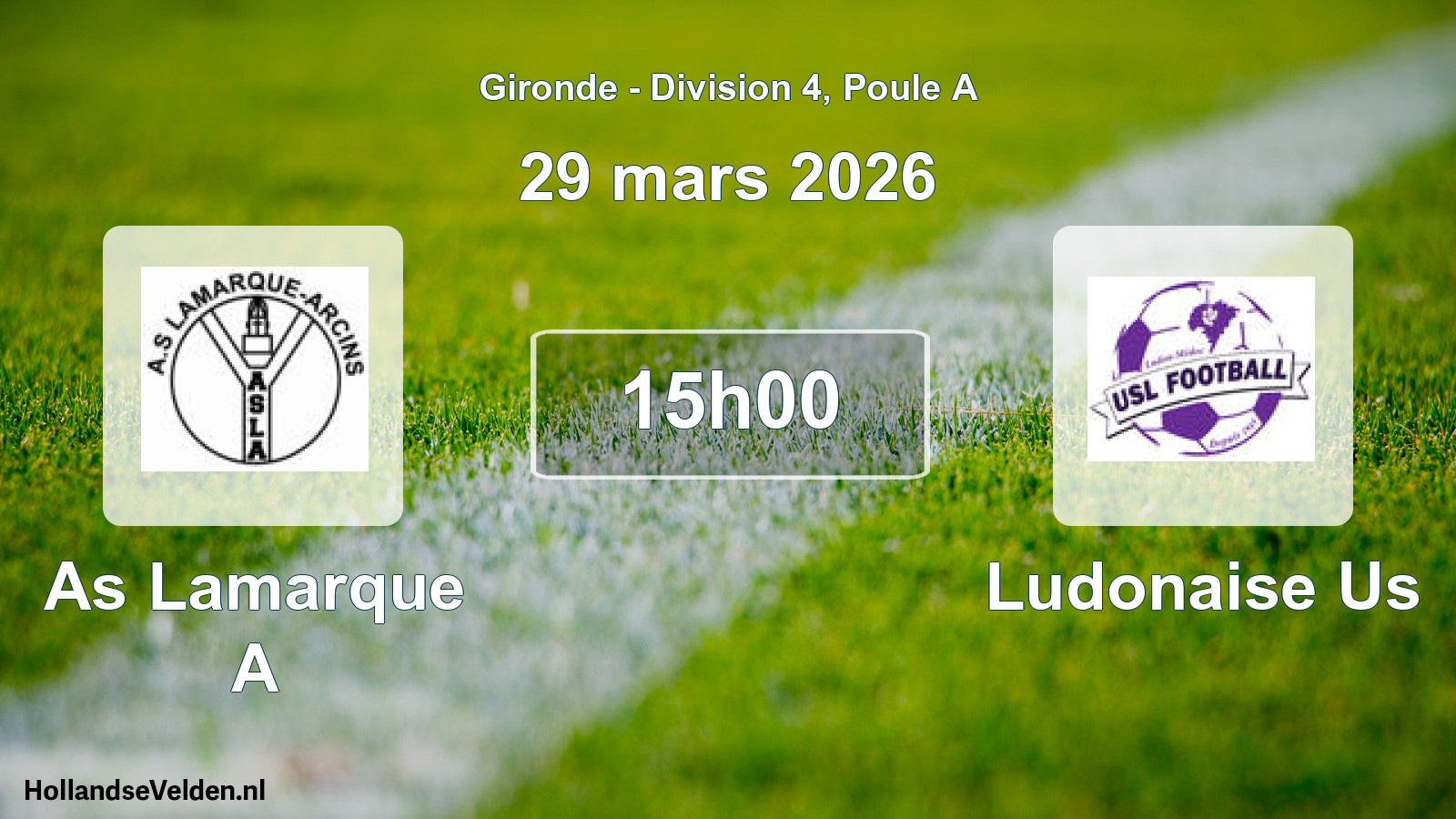 Geplande wedstrijd: As Lamarque A - Ludonaise Us (29 mars 2026)
