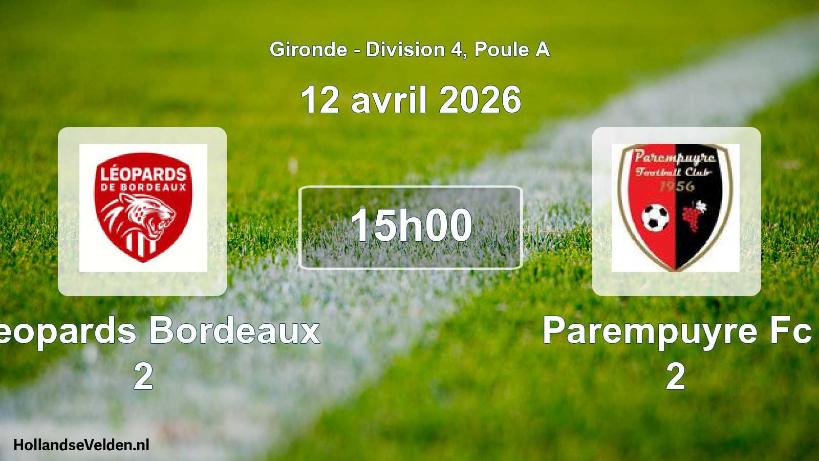 Scheduled Match: Leopards Bordeaux 2 - Parempuyre Fc 2 (12 April 2026)