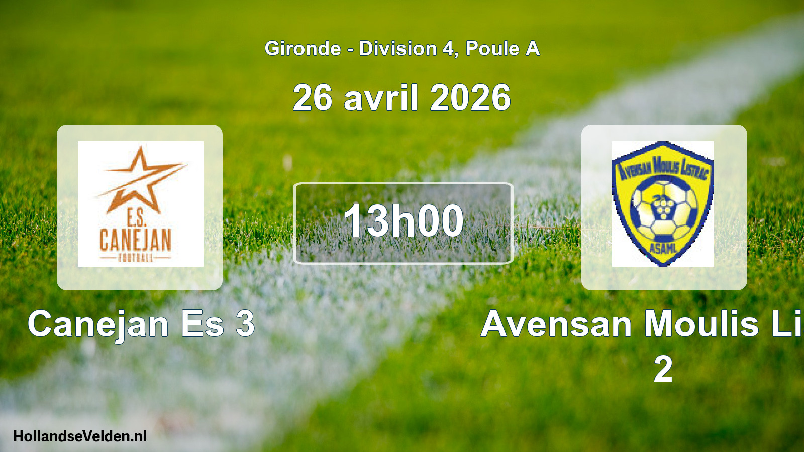 Geplande wedstrijd: Canejan Es 3 - Avensan Moulis List. 2 (26 avril 2026)