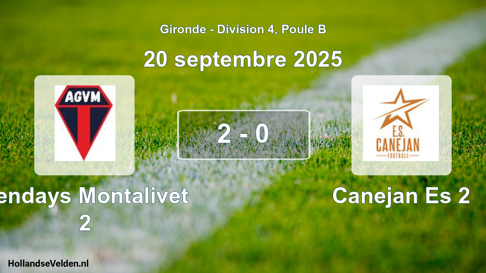 Total number of matches played: Vendays Montalivet 2 - Canejan Es 2 2 - 0 (20 September 2025)