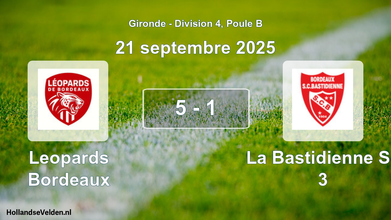 Total number of matches played: Leopards Bordeaux - La Bastidienne Sc 3 5 - 1 (21 September 2025)