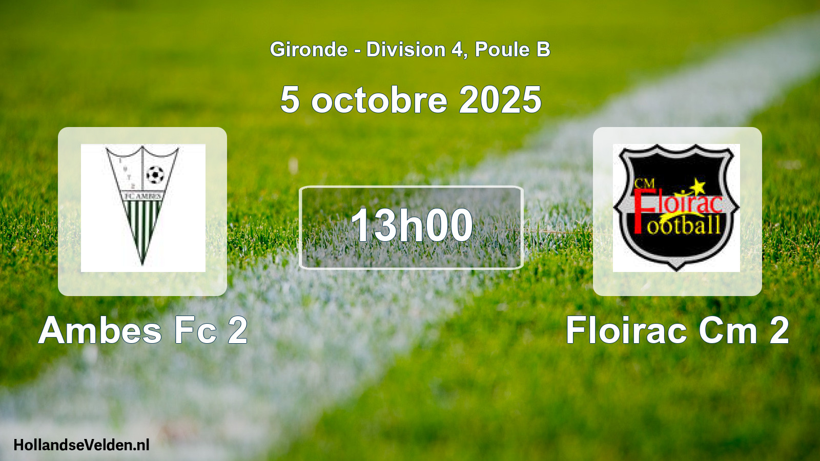 Geplande wedstrijd: Ambes Fc 2 - Floirac Cm 2 (5 octobre 2025)