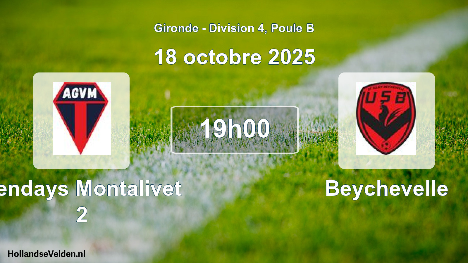 Scheduled Match: Vendays Montalivet 2 - Beychevelle (18 October 2025)