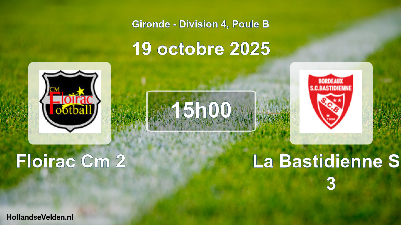 Geplande wedstrijd: Floirac Cm 2 - La Bastidienne Sc 3 (19 octobre 2025)