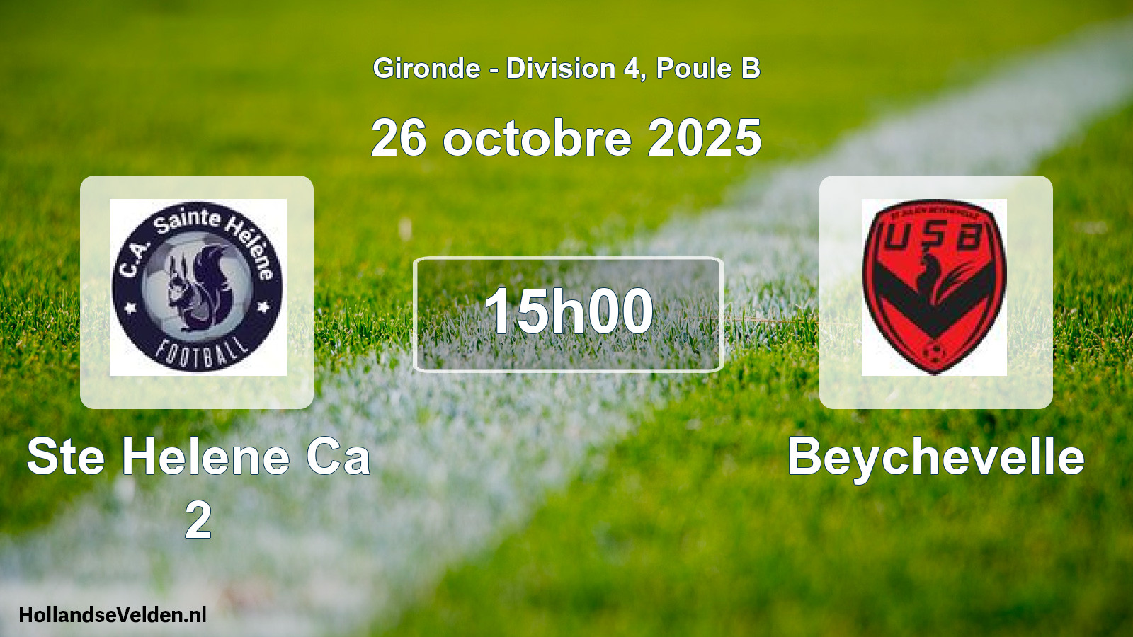 Scheduled Match: Ste Helene Ca 2 - Beychevelle (26 October 2025)