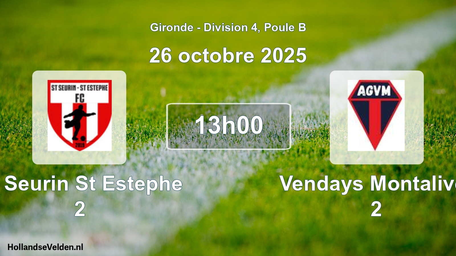 Geplande wedstrijd: St Seurin St Estephe 2 - Vendays Montalivet 2 (26 octobre 2025)