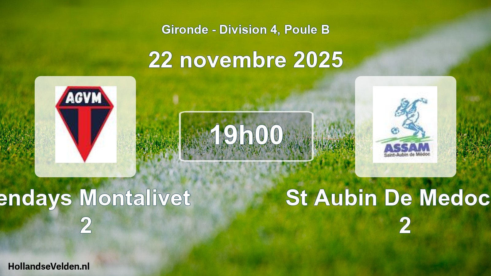 Scheduled Match: Vendays Montalivet 2 - St Aubin De Medoc As 2 (22 November 2025)