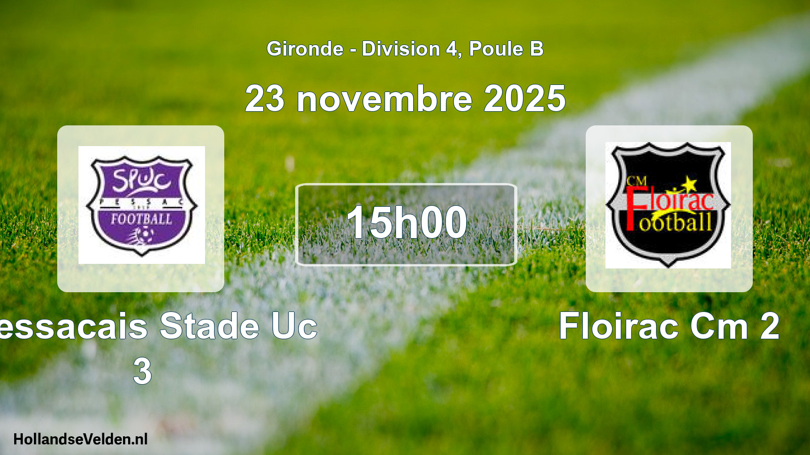 Geplande wedstrijd: Pessacais Stade Uc 3 - Floirac Cm 2 (23 novembre 2025)