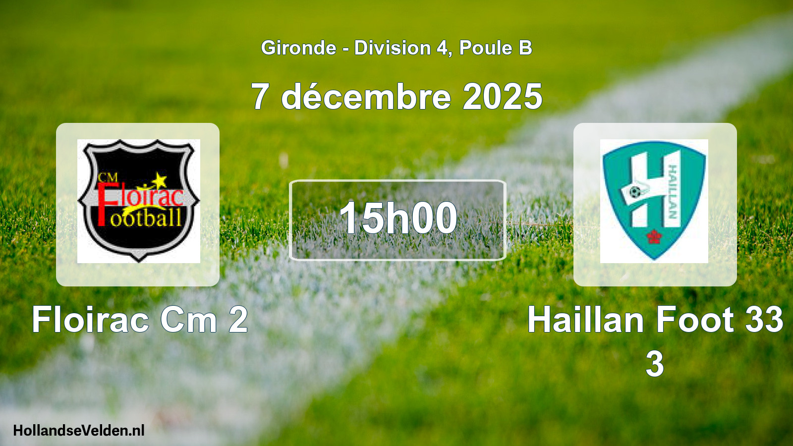 Scheduled Match: Floirac Cm 2 - Haillan Foot 33 3 (7 December 2025)