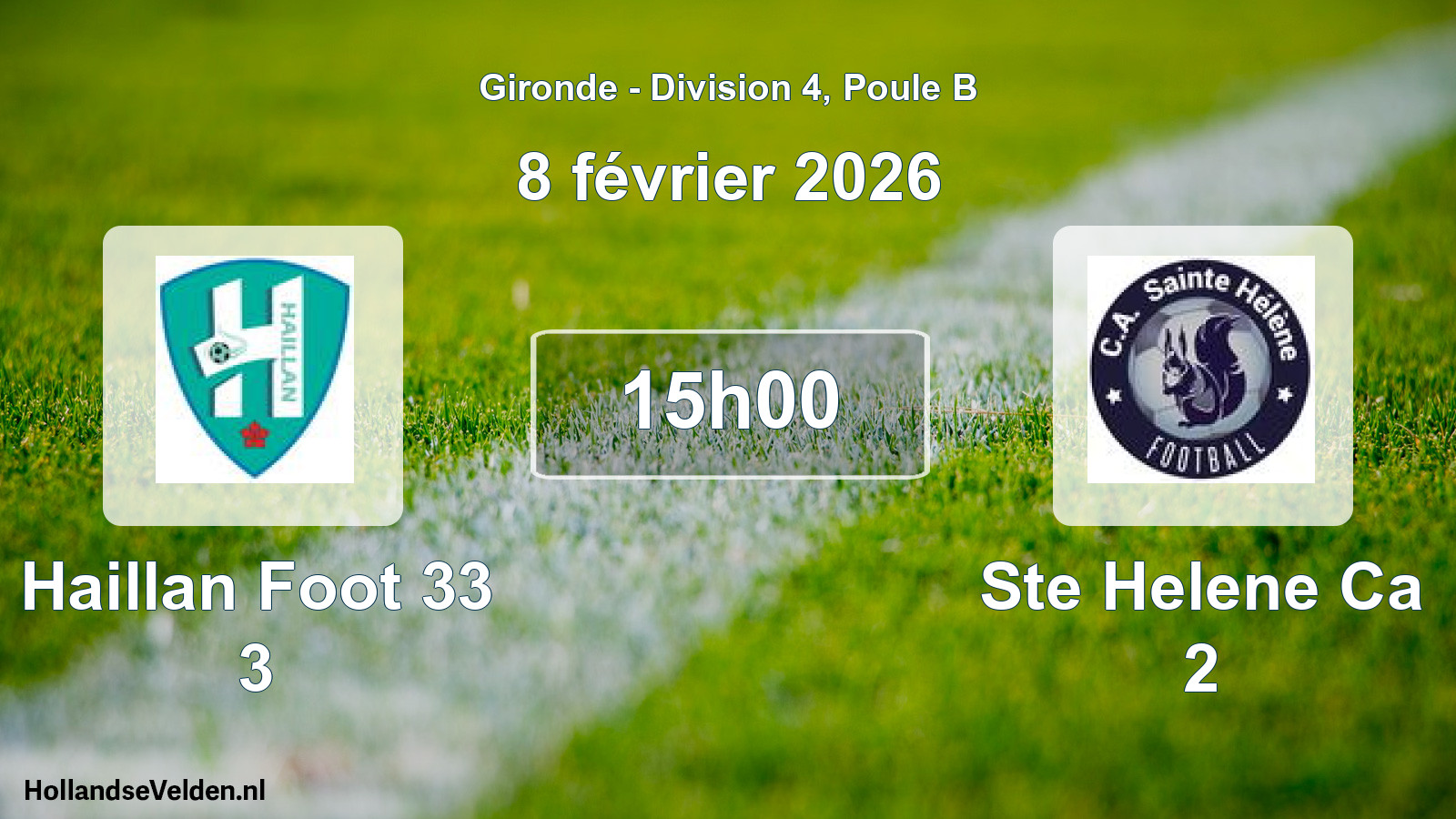 Scheduled Match: Haillan Foot 33 3 - Ste Helene Ca 2 (8 February 2026)