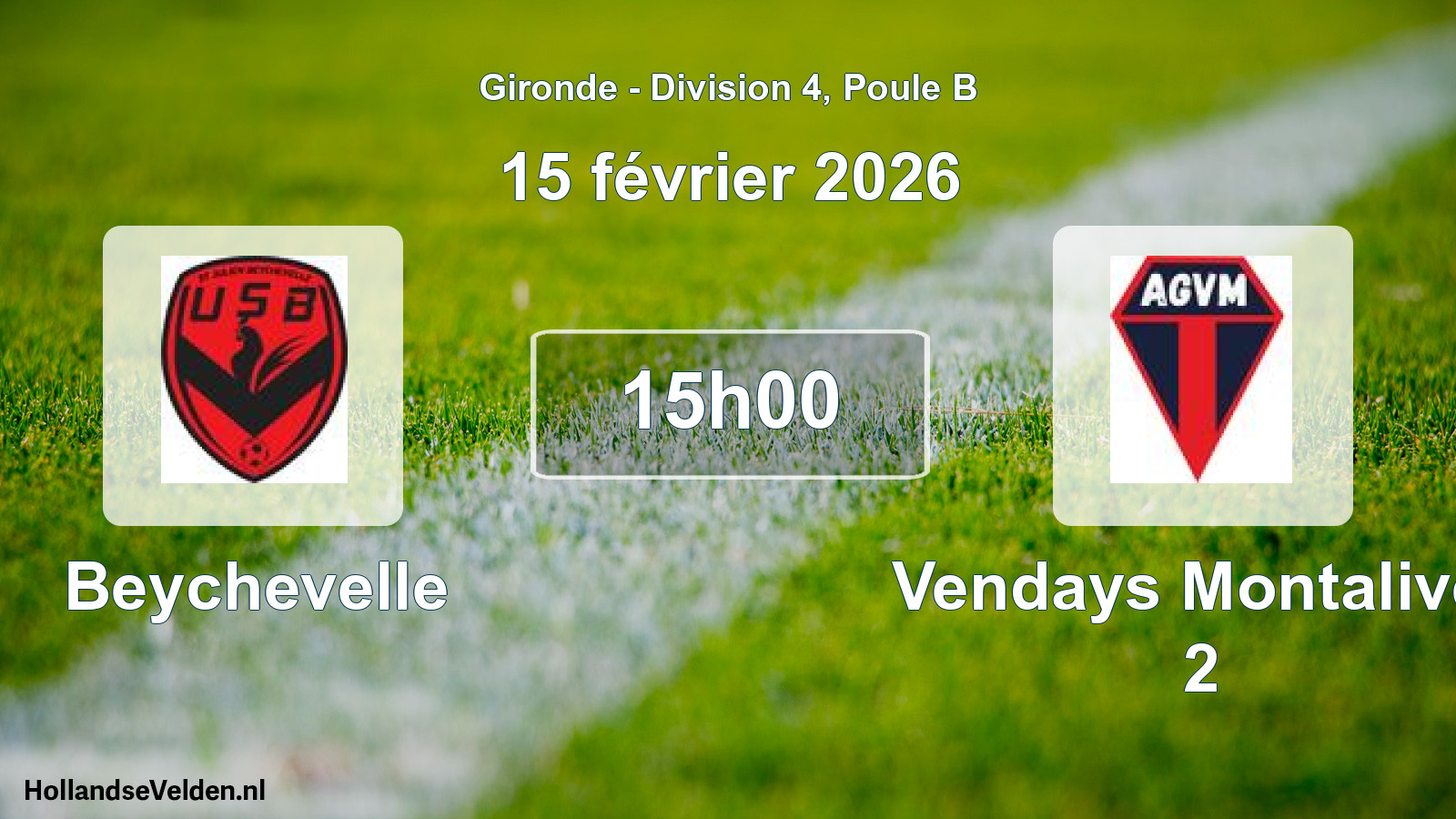 Scheduled Match: Beychevelle - Vendays Montalivet 2 (15 February 2026)