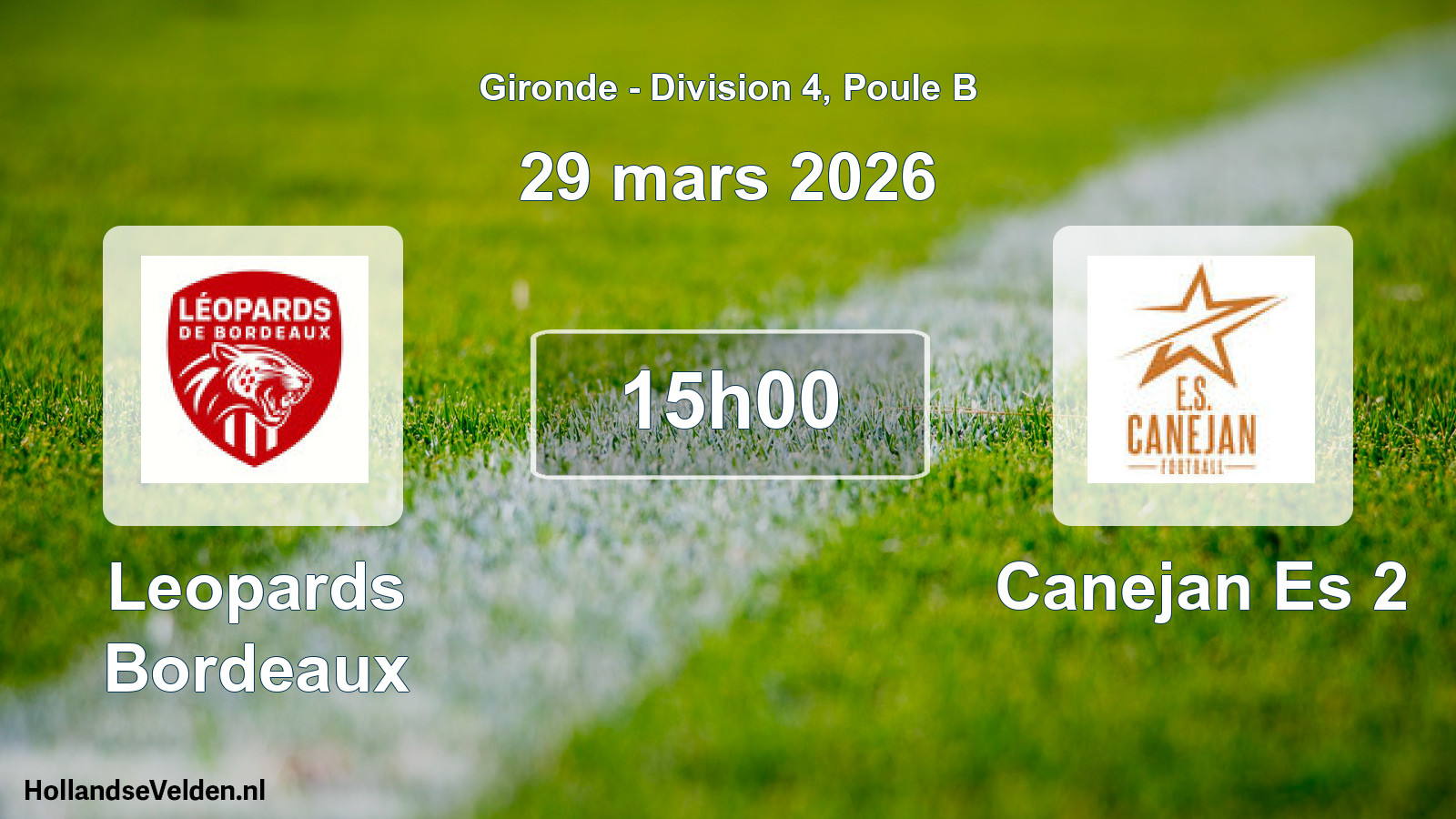 Scheduled Match: Leopards Bordeaux - Canejan Es 2 (29 March 2026)