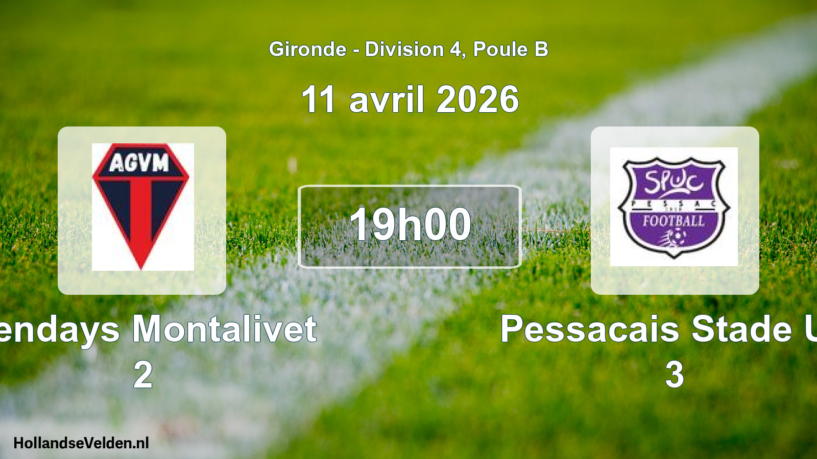 Geplande wedstrijd: Vendays Montalivet 2 - Pessacais Stade Uc 3 (11 avril 2026)