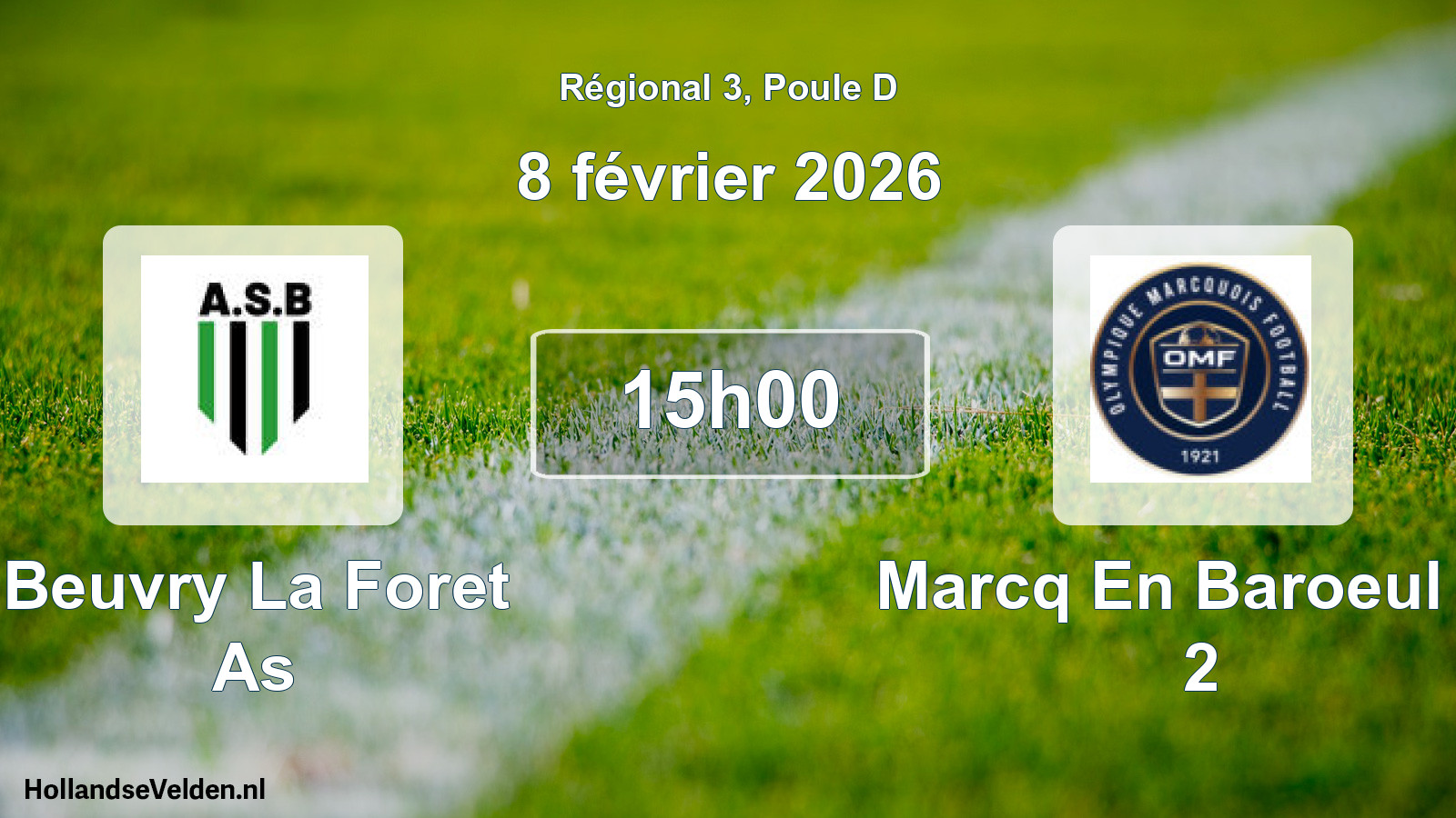 Geplande wedstrijd: Beuvry La Foret As - Marcq En Baroeul O. 2 (8 février 2026)