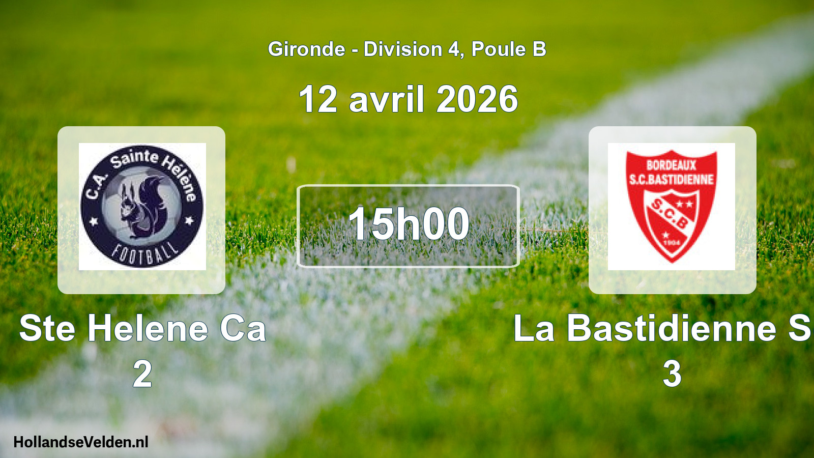 Scheduled Match: Ste Helene Ca 2 - La Bastidienne Sc 3 (12 April 2026)