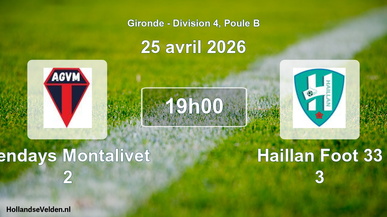 Scheduled Match: Vendays Montalivet 2 - Haillan Foot 33 3 (25 April 2026)