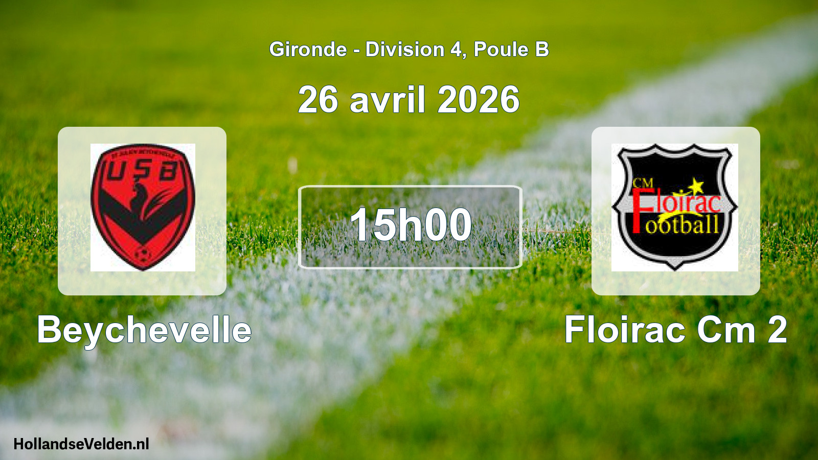 Scheduled Match: Beychevelle - Floirac Cm 2 (26 April 2026)