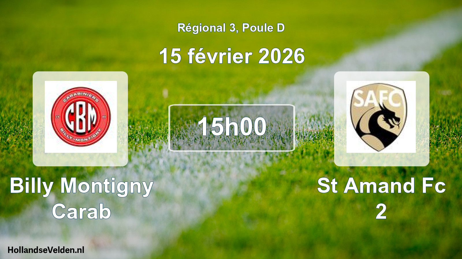 Geplande wedstrijd: Billy Montigny Carab - St Amand Fc 2 (15 februari 2026)