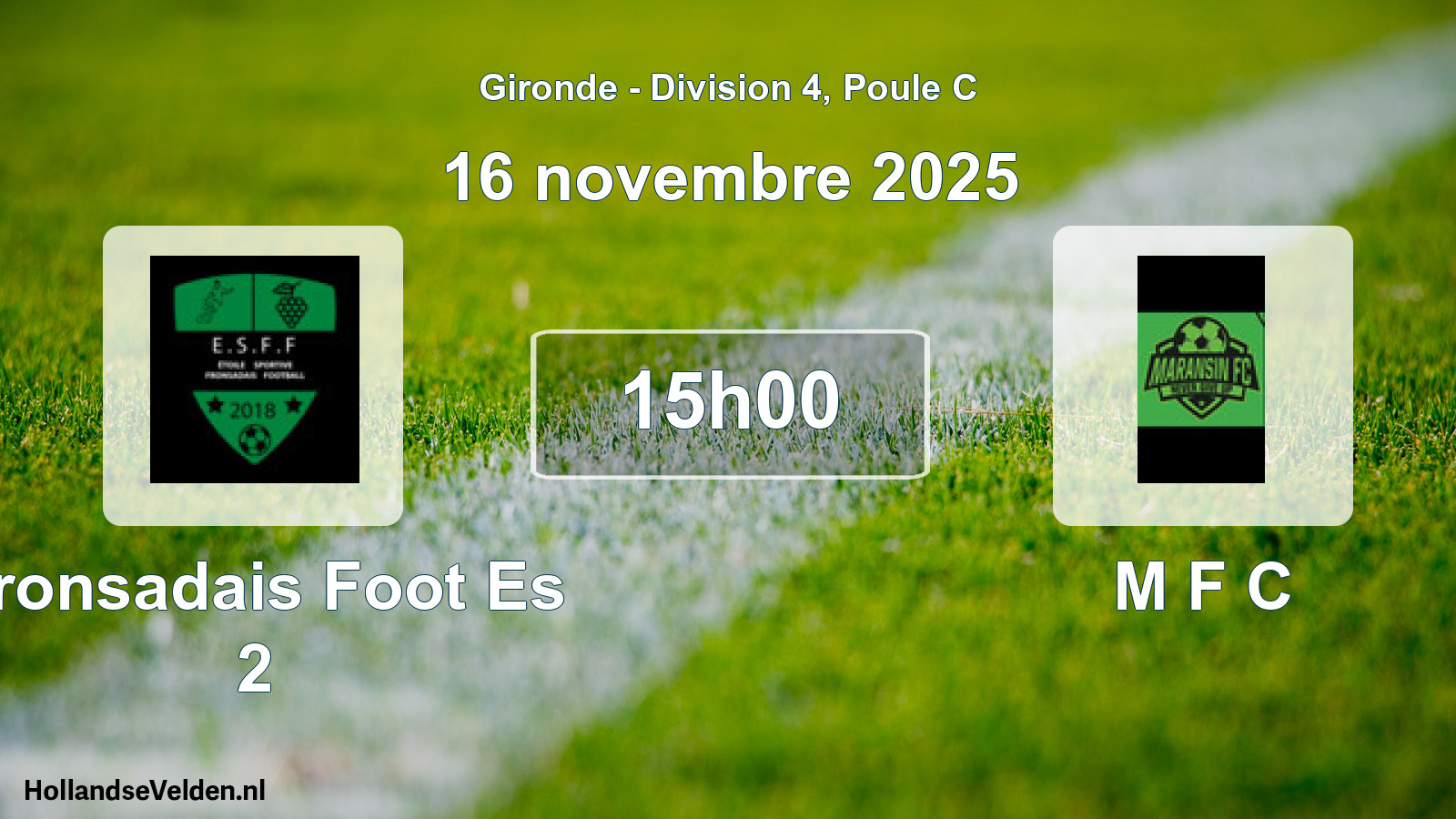 Geplande wedstrijd: Fronsadais Foot Es 2 - M F C (16 novembre 2025)