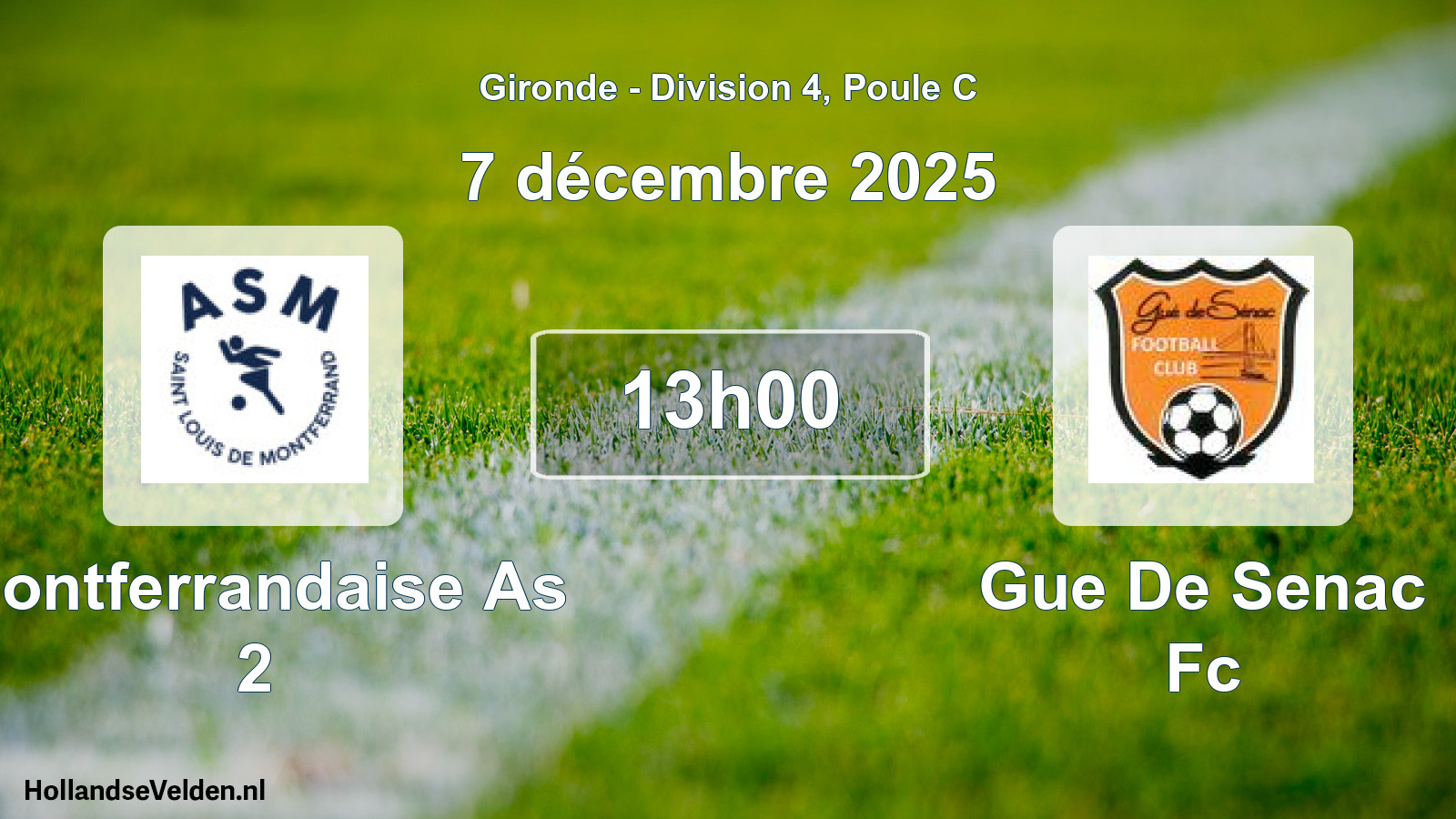 Geplande wedstrijd: Montferrandaise As 2 - Gue De Senac Fc (7 décembre 2025)