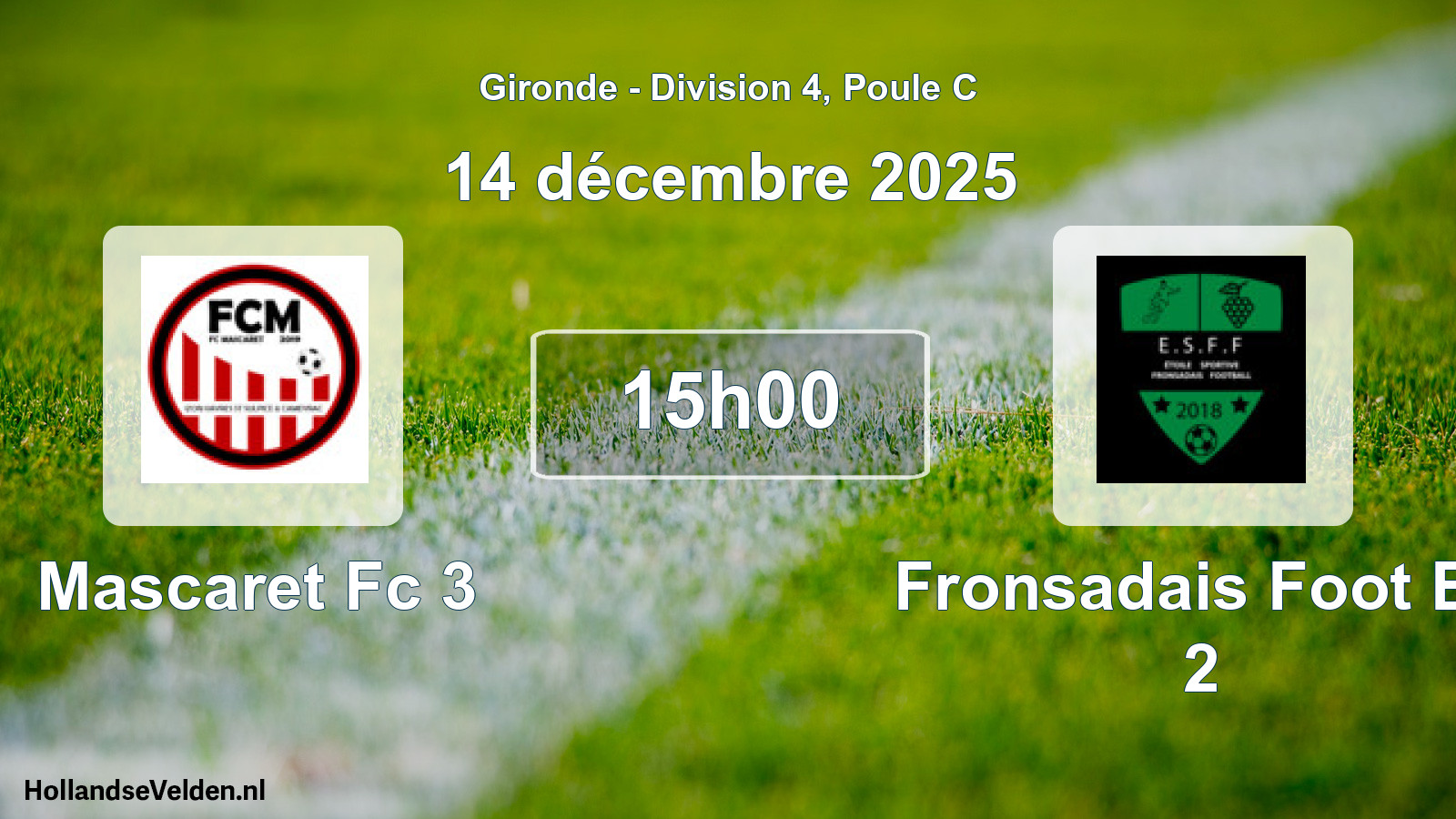 Geplande wedstrijd: Mascaret Fc 3 - Fronsadais Foot Es 2 (14 décembre 2025)