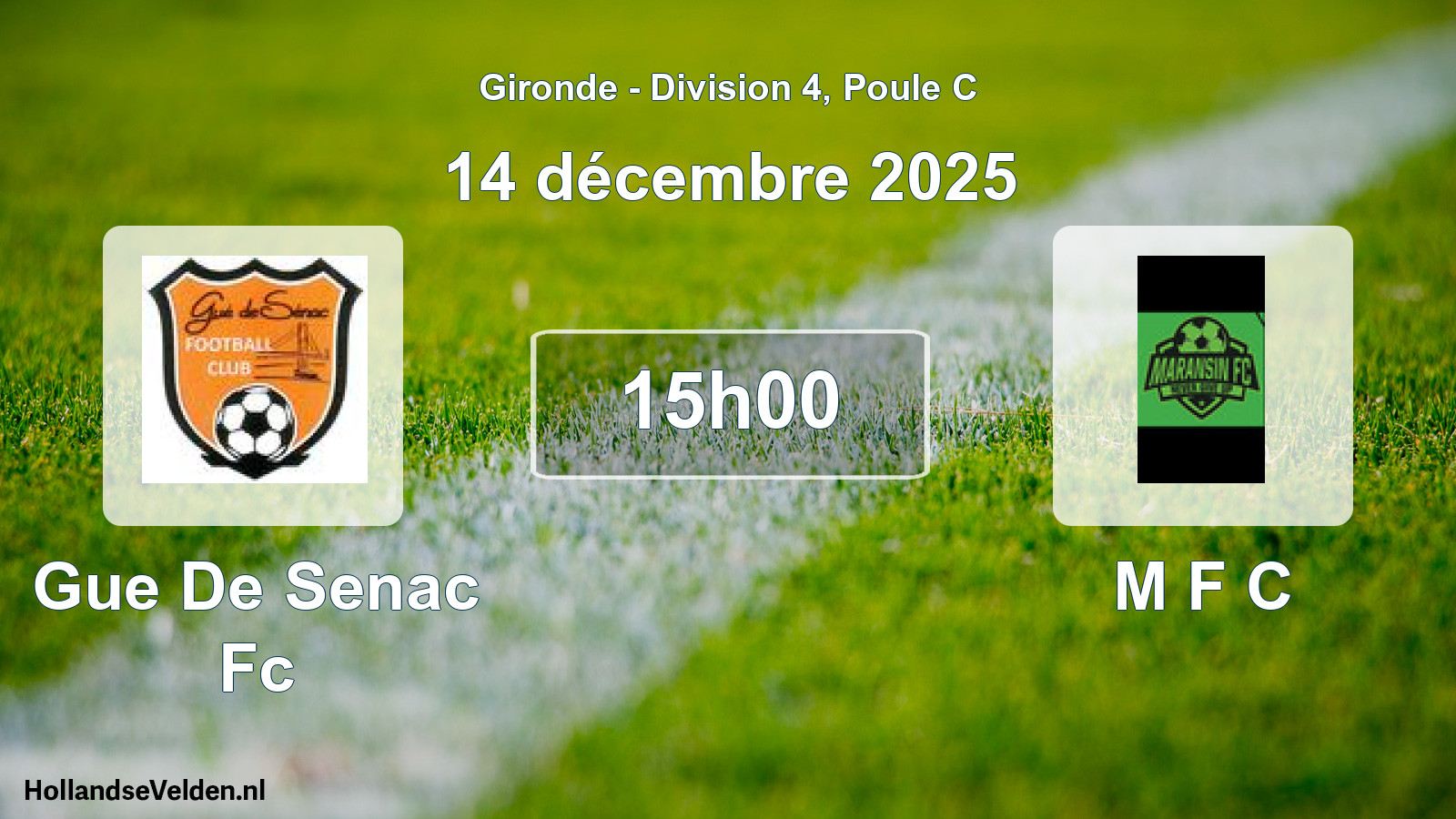 Geplande wedstrijd: Gue De Senac Fc - M F C (14 décembre 2025)