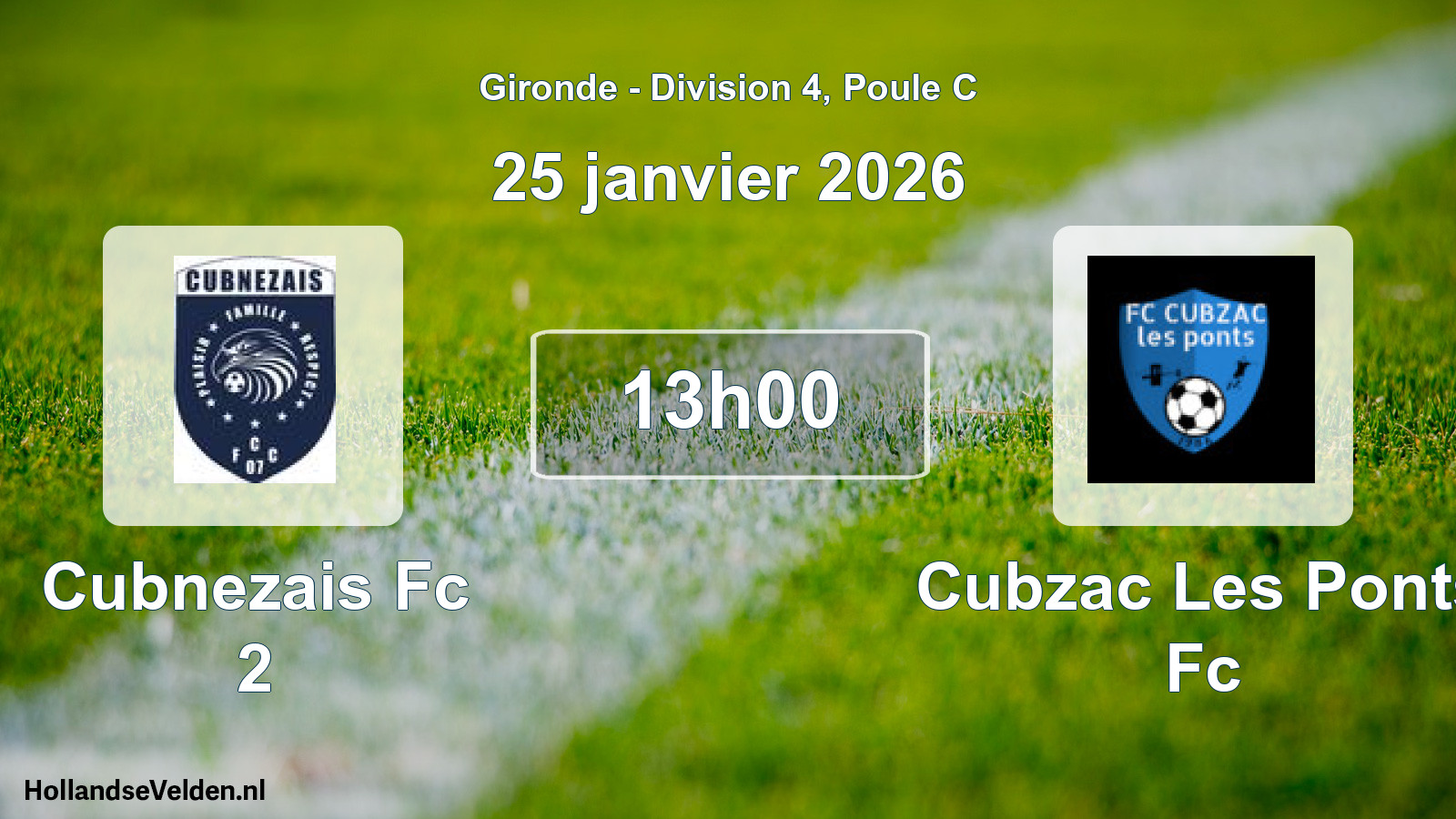 Geplande wedstrijd: Cubnezais Fc 2 - Cubzac Les Ponts Fc (25 janvier 2026)
