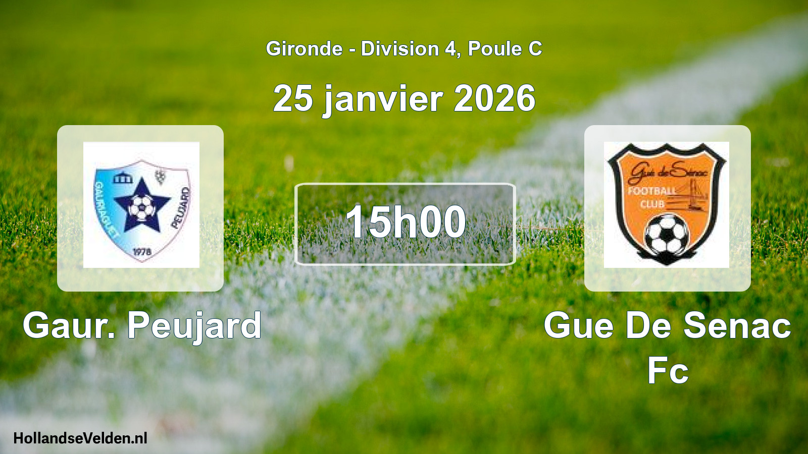 Geplande wedstrijd: Gaur. Peujard - Gue De Senac Fc (25 janvier 2026)