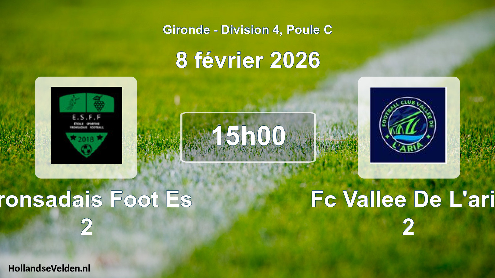 Geplande wedstrijd: Fronsadais Foot Es 2 - Fc Vallee De L'aria 2 (8 février 2026)