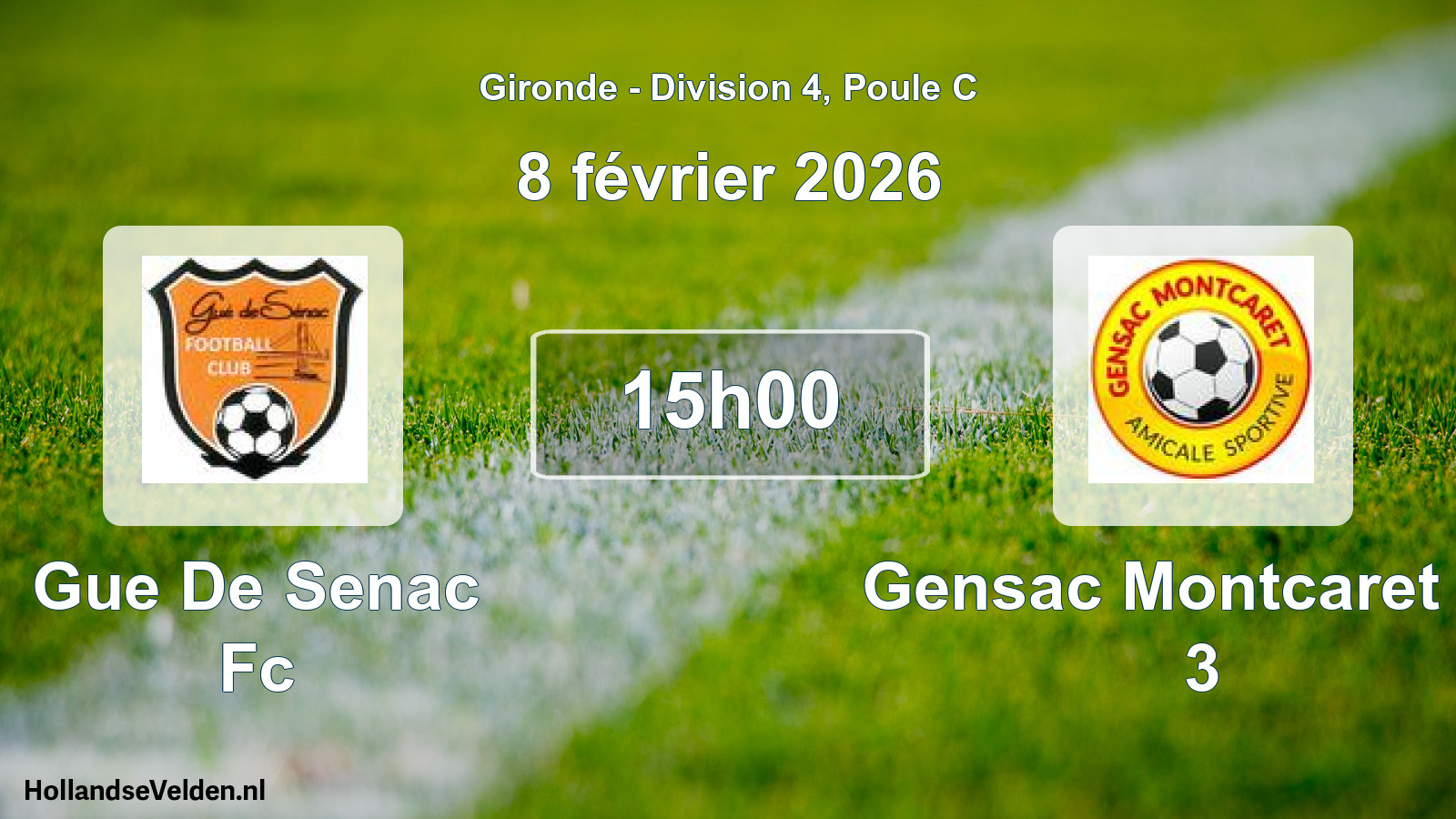 Geplande wedstrijd: Gue De Senac Fc - Gensac Montcaret As 3 (8 février 2026)