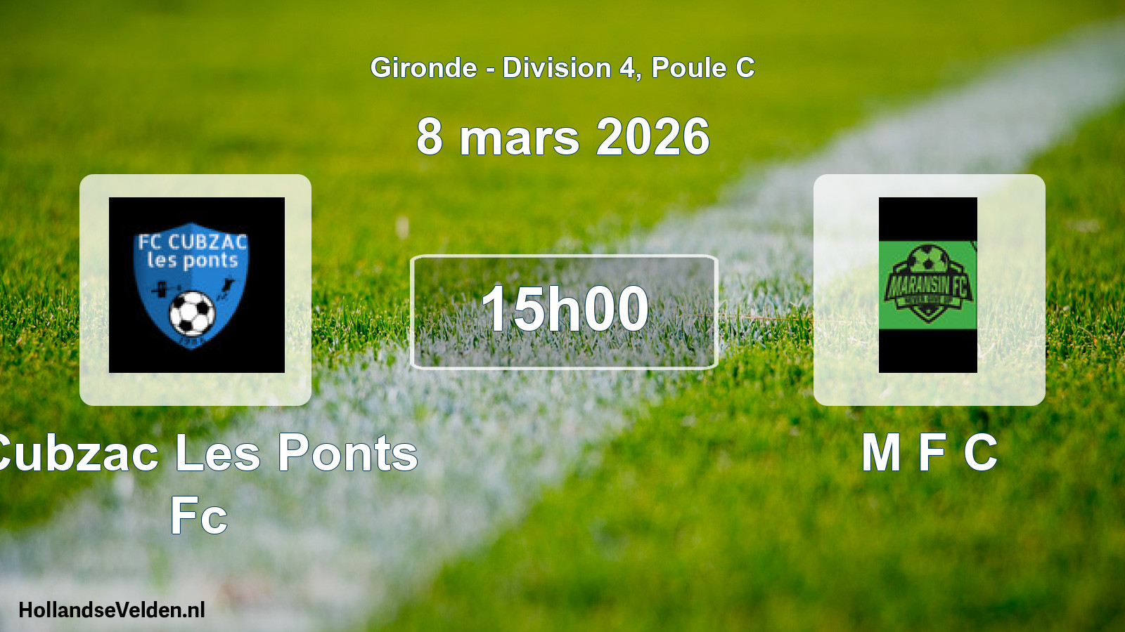 Geplande wedstrijd: Cubzac Les Ponts Fc - M F C (8 maart 2026)